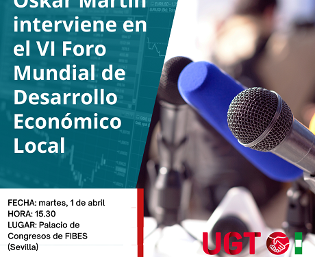 Sevilla acoge el VI Foro Mundial de Desarrollo Económico Local con la participación de expertos internacionales