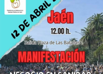 Manifestación el 12 de abril en defensa de la Sanidad Pública y de calidad.